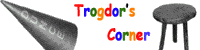 Trogdor's Corner